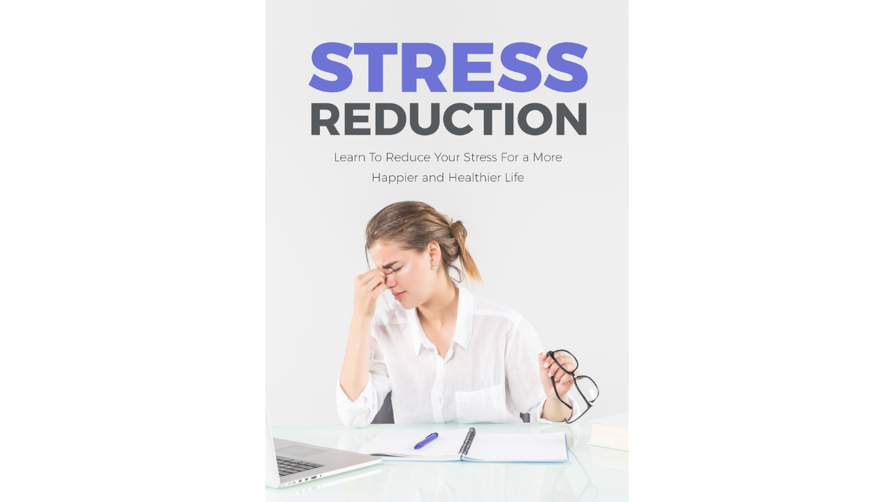 Stress Reduction Ebook